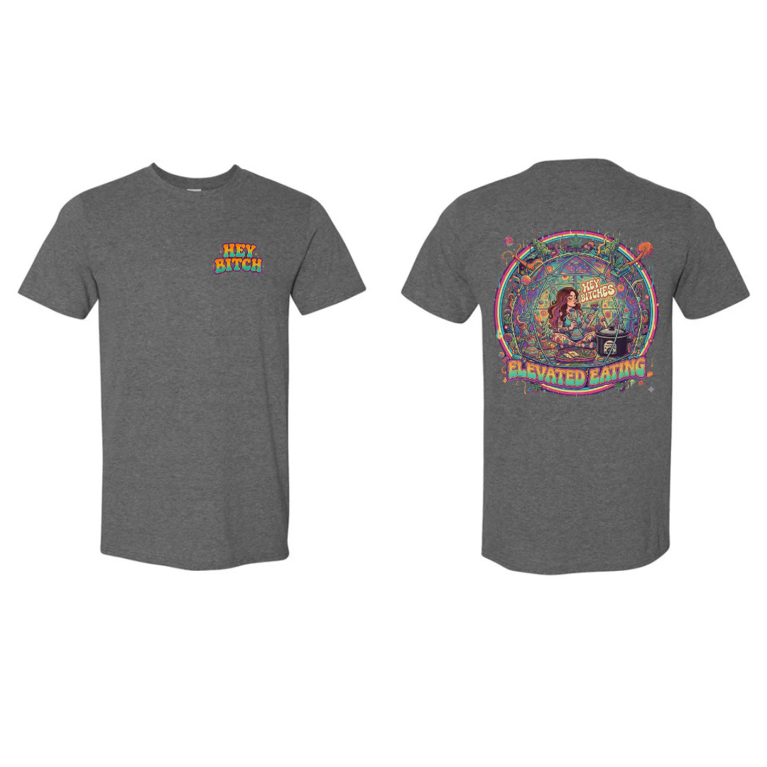 Hey B**** Tee PRE-SALE