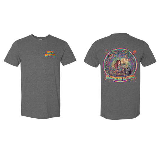 Hey B**** Tee PRE-SALE