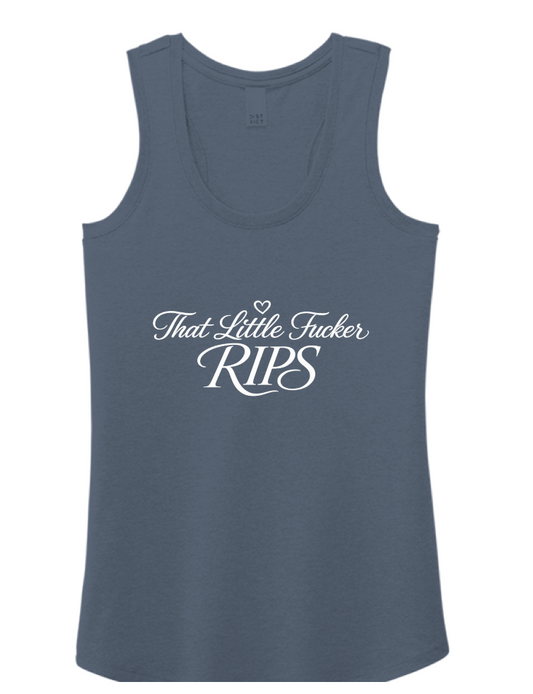 That Little F***** Rips Tank PRE-SALE